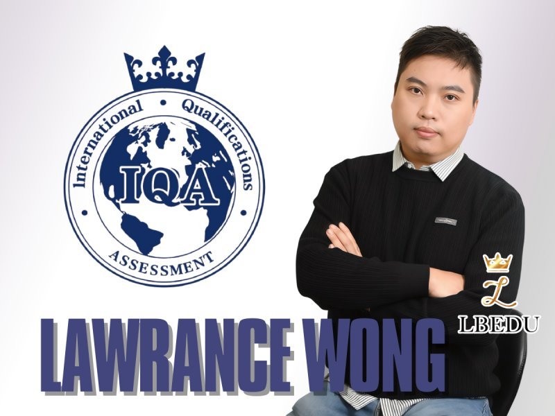 IQA 委員: Lawrance WONG 黃敬倫 #IQA11888｜LBEDU閃耀美容國際教育培訓學院 總監 副院長｜IQA 創會會長