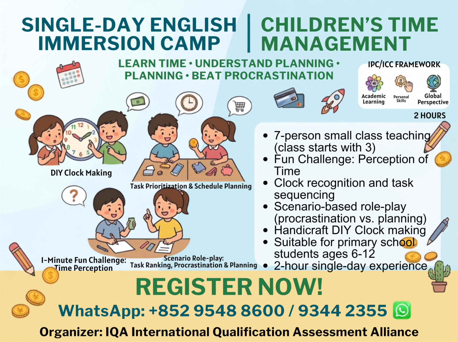 Kids Time Management Camp – IPC/ICC – Learn Time, Plan Well, Stop procrastination